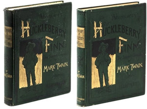 first editions of “Adventures of Huckleberry Finn