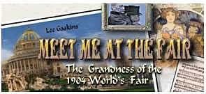 Meet me in St. Louis: the 1904 World's Fair Website